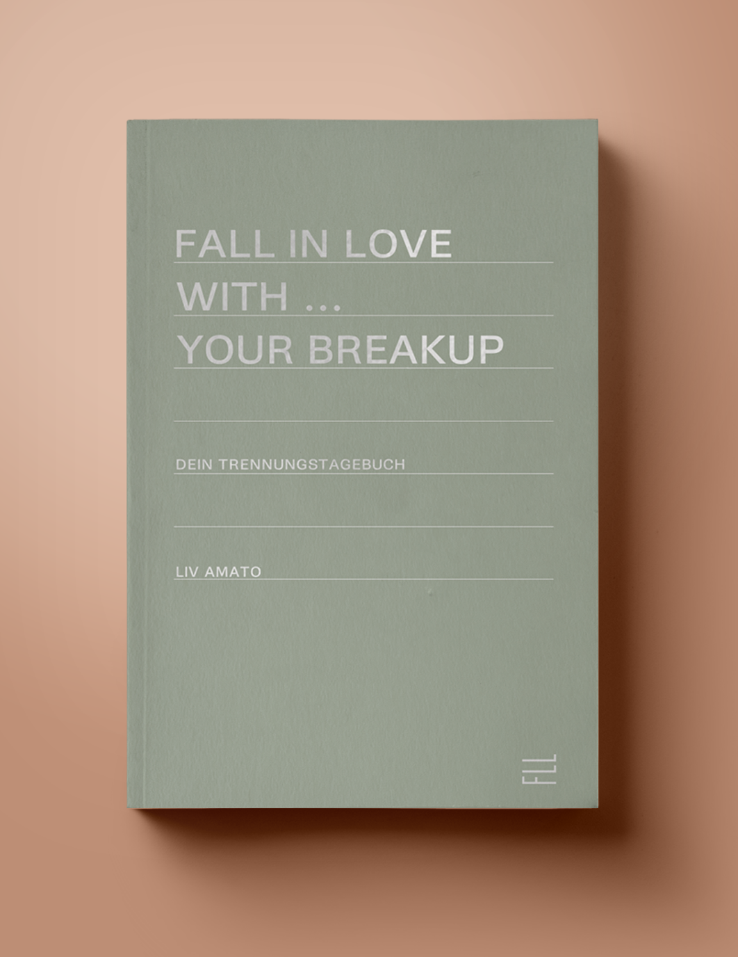 Buch Cover Fall in Love with your Breakup